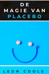 Foto van de boekkaft.  'De magie van placebo'  een boek van Leon cools
